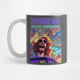 Psychedelic Vibes Infinite Possibilities Mug